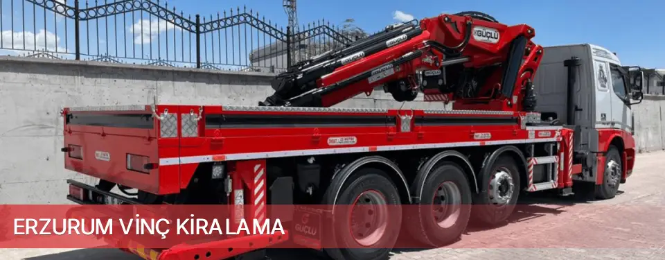 Erzurum İli Vinç Kiralama